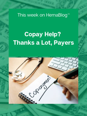 300x400HemaBlog CopayHelp